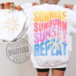 Summer png,Sunrise Sunburn Sunset Repeat Png,Watercolor summer png,Beach Life,Salt Life Png,Beach Crewneck,Vacation Design Png,Beach Bum Png
