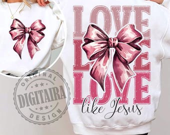 Jesus png, Retro Christian png, Love like Jesus Coquette Png, Coquette Bow png, Coquette Valentine Png, Valentine Png, Jesus valentine png