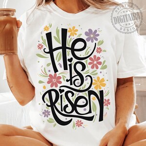 Faith png,He Is Risen png,Christian Sublimation, Retro Christian png,Bible verse png,Christian Png,Religious floral png,christian shirts