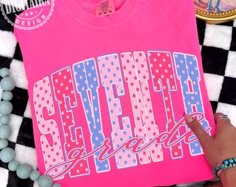 Polka Dots Seventh Grade PNG Coquette Neon Girly Grandmacore PNG Vintage Grandma Back to School Shirt Design School Spring Preppy Polka Dots