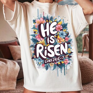 Faith png,He Is Risen png,Christian Sublimation, Retro Christian png,Bible verse png,Christian Png,Religious floral png,christian shirts
