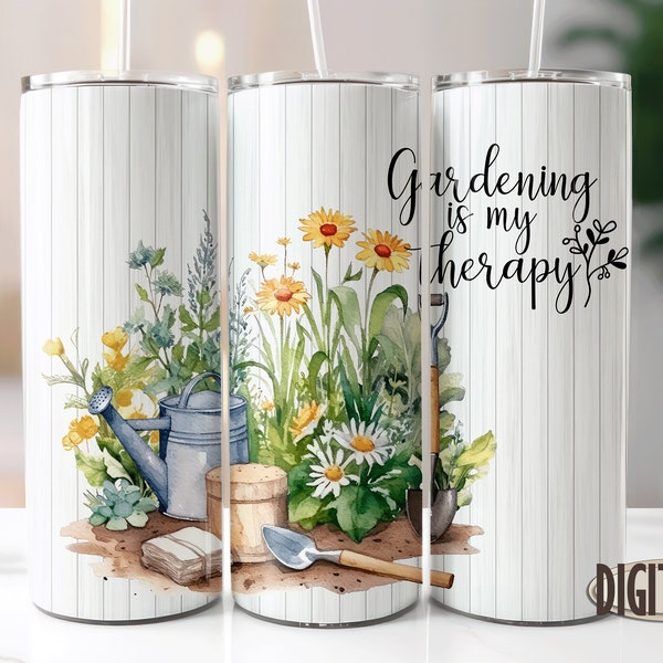 Gardening Is My Therapy Quote Tumbler Design, Gardeners PNG Sublimation Designs Downloads - Skinny 20oz - Tapered & Straight