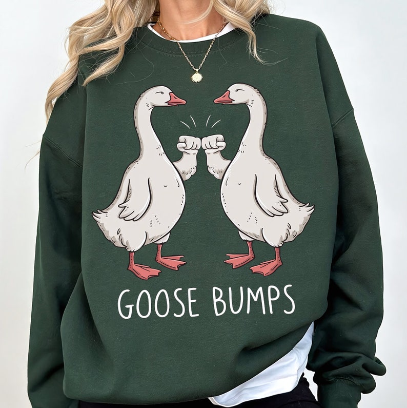Goose Bumps png,Funny png,funny goose,fist bump png,funny best friends,trendy png,png for shirts,png designs,png for shirts,digital file,png,retro png,cute png,aesthetic png,png files,goosebumps,funny bestie png,silly goose png,funny animal png