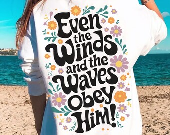 Faith png, Wind and Waves Obey Him png, Retro Christian Sublimation, Retro Christian png, Bible verse png,Christian Png,Religious floral png