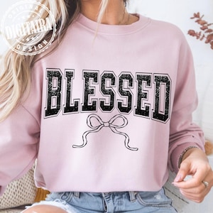 Blessed Sublimation Png,Christian Png Tshirt Designs,Jesus Png,Glitter Png,Faith Design Png,Gift For Her, Glitter Blessed png,Coquette png