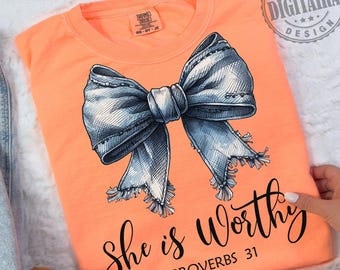 Christian png,She is Worthy Bow PNG File,Women's Christian Shirts,preppy Christian Coquette Designs, Girly Faith Shirt Ideas,Bible verse png