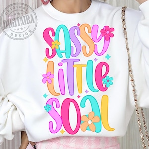 Sassy Little Soul Png, Little Soul Sublimation PNG Design, Sublimation for Kids, PNG Designs for Girls, Sublimation for Girls, Toddler Png