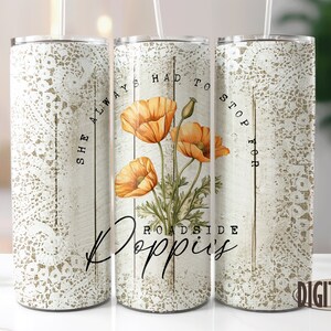 Boho Poppy Flower Quote Tumbler Design, Positive Mind Flower PNG Sublimation Designs Downloads - Skinny 20oz - Tapered & Straight