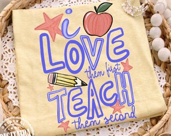 Love them first teach them second png, Stars Png, Autism Png, Special Education Png, Preppy Teacher Png, Teach Love Inspire Png, Doodle png