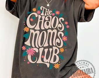 Mama Floral PNG,Chaos Mamas Club,Mama Groovy PNG,Mama Sublimation,Mama Shirt png,Motherhood png,trendy mom png,mom sublimation,mama png