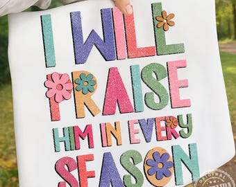 Automne png, je le louerai à chaque saison Thanksgiving png automne sublimation Thanksgiving png, automne preppy png, Christian Png, Noël png
