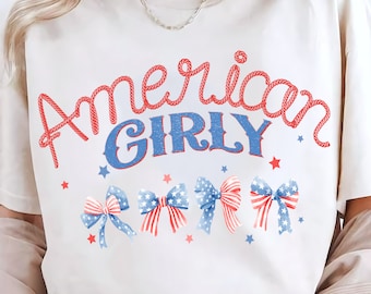 American Girl Png,America png,Coquette 4th Of July Png,Independence day png,Fourth Of July PNG,Coquette png,Sublimation Design,America Shirt