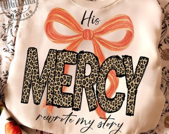 Cristiano png, Preppy Png, Su Misericordia reescribió mi historia, Mujeres cristianas Png, Preppy Everyday Jesus Floral png, Versículo bíblico png, Jesús png, Leopardo