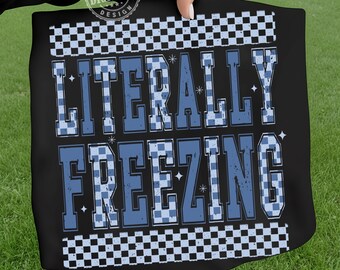 Retro Literally Freezing Png, Cozy Frozen Winter Png, Hello Winter Png, Merry Christmas Png, Winter Season Png, Sublimation File