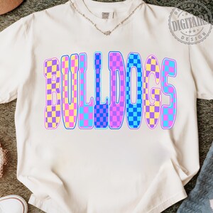Bulldogs Png, Checkered Png, Retro Bulldogs Sublimation, Game Day Png, Bulldogs Shirt, Neon Bulldogs Png,School Spirit PNG,bold font png, spirit wear png, sport png, stars png, team shirt png, varsity png, bulldogs png, checker png, football png, game day png, leopard png, retro png, school png