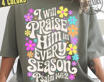 Thanksgiving png, je le louerai à chaque saison, sublimation d'automne pour Thanksgiving png, automne preppy png, floral chrétien png