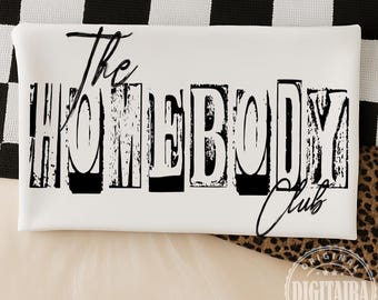 The Homebody Club, Trendy Aesthetic PNG, Funny png,  Social Club png POD Trendy Aesthetic PNG Rad Women Coffee Edgy