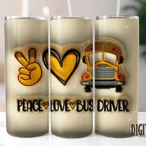 3D Inflated Peace Love Bus Driver Tumbler Png, Vaso flaco de 20 oz, Puff Tumbler Png, Diseños de sublimación, Tumbler Png, Descarga digital