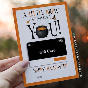 印刷可能な「A Little Brew Just For You」ギフトカードホルダー、印刷可能な「Happy Halloween Coffee」ギフトカードホルダー