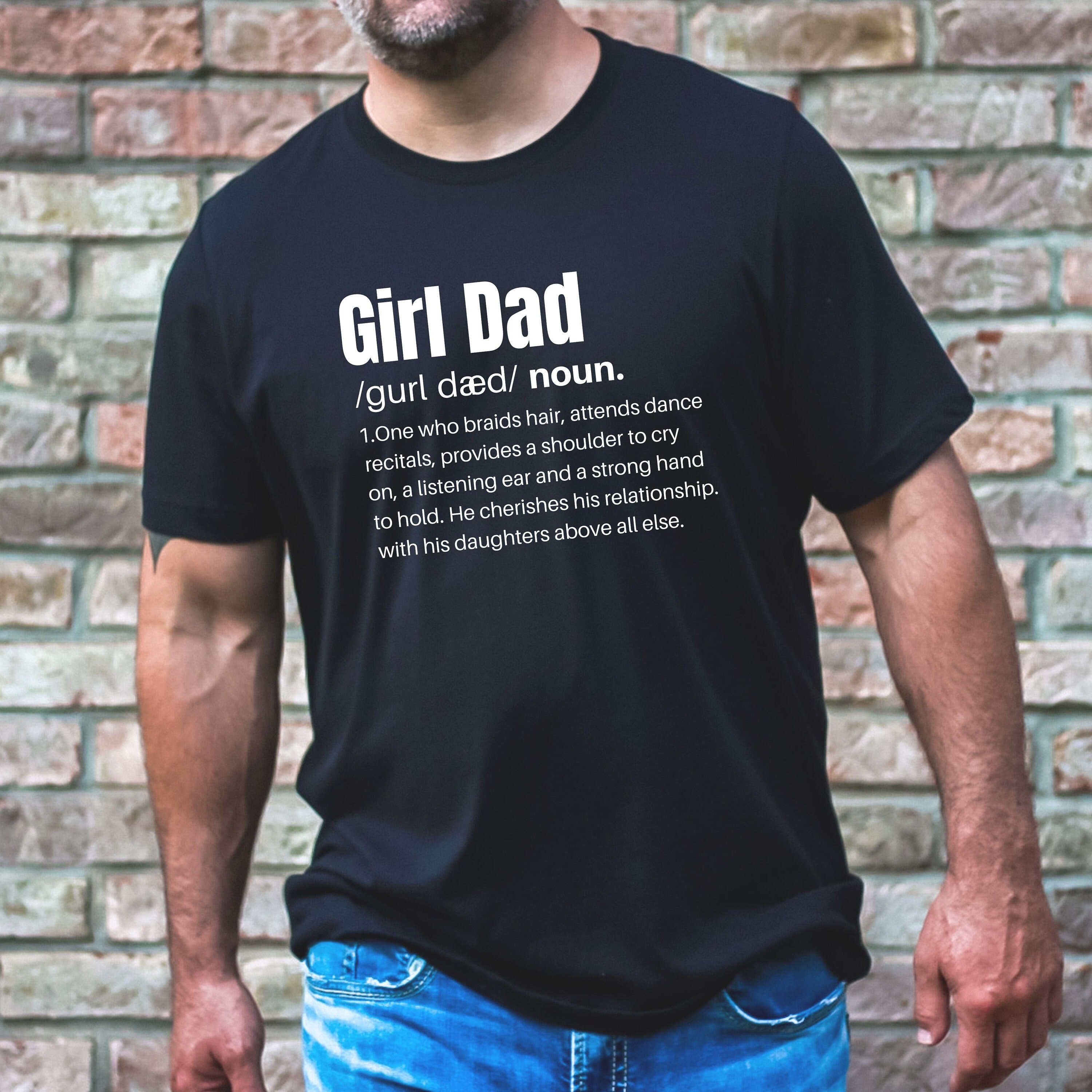 Girl Dad T-Shirt, Dad Of Daughter Shirt, Dad Nutrition Facts Shirt, Father's  Day Shirt, Dad Jokes Gift, Funny Dad Tee - Printiment