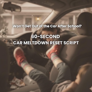 May include: Interior car shot with text: "Won't Get Out of the Car After School? 60-SECOND CAR MELTDOWN RESET SCRIPT." A child's legs, wearing red shoes and striped socks, are visible. The scene suggests a car-related issue.