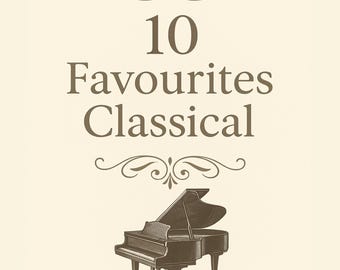 Piano Sheet Music – 10 Classical Favorites Bundle (PDF)