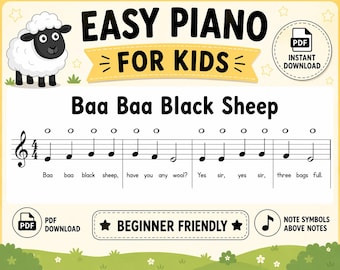 Baa Baa Black Sheep Easy Piano Sheet Music for Kids | Beginner PDF | Note Symbols