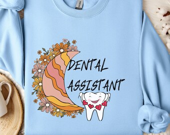 dental assistant sweatshirt, dental assistant shirt, dental hygiene shirt, dental hygienist assists gift, hygienist sweaters