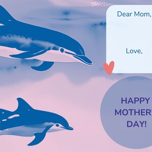 Printable Mother's Day Card | 5" x 7" | 2 Colors: Pink and Green | Dolphin Mama and Baby Motif | Digital Download