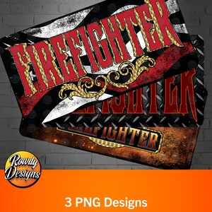 Firefighter Sublimation License Plate, fire department , firefighter Decor, Firefighter Gift, Set of three
