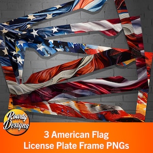 May include: Three digital designs of American flag license plate frames. The designs feature abstract, wavy, and textured American flag patterns in red, white, and blue.