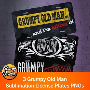 Grumpy Old Man Nummernschild PNGs: Humor Geschenk (Digitaler Download)