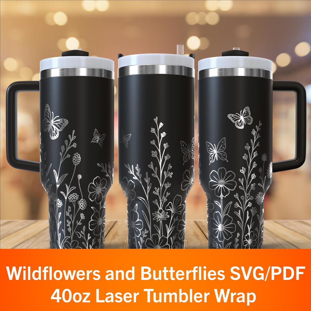 Wildflower Butterfly Tumbler Wrap SVG/PDF - 40oz Laser Design (digital ...