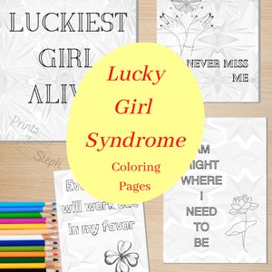 Lucky Girl Syndrom Malvorlagen! Set von 10 skalierbaren Blättern - Sofortiger Digitaler Download Printable. Motivierend, detailliert und gemustert.