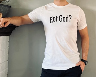 Got God Tshirt für Männer Christian T-Shirt Theologie Jesus Bekleidung BIble Evangelium T-Shirt