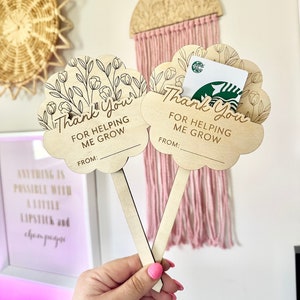 Thank You Gift Card Holder Stake, Thank you for helping me grow, Plant Sign, Custom, Wooden Stake, Thank You Gift, Teacher Plant Sign