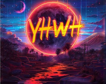 3-PNG files for 9 X 16 template download, YHWH and Yahuah Nane dowloads, Any phone case with compatible ratio, neon ,forest and badge style