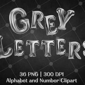 Grey balloon alphabet letters png,alphabet letters shirt,alphabet letters stickers,School Teacher Alphabet ,Teacher Font Png,School Clipart