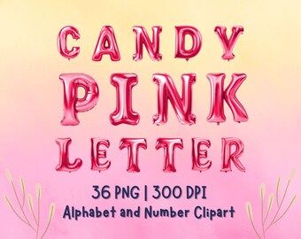 Può includere: Lettere rosa metallizzate a palloncino che compongono la scritta "CANDY PINK LETTER" su uno sfondo sfumato giallo e rosa. L'immagine include anche il testo "36 PNG | 300 DPI Alphabet and Number Clipart".