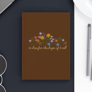 the hope of it all hard backed journal