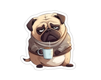 Mondays Tired Pug with Coffee Kiss-Cut Stickers