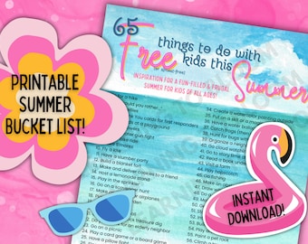 65 Free Things to Do With Kids This Summer - Printable Bucket List