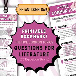 Peut inclure: Marque-page imprimable rose et blanc avec le texte "The Five Common Topics Questions for Literature". Le marque-page comprend des questions pour développer la compréhension de l'exposition et de la littérature. Le texte "Instant Download" est dans une bannière jaune.