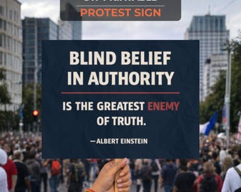 No Kings Day Protest Sign– Blind Belief Authority Quote, Anti Trump Protest (Digital Download)