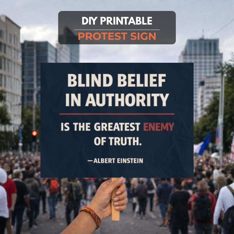No Kings Day Protest Sign– Blind Belief Authority Quote, Anti Trump Protest (Digital Download) image 1