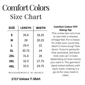 May include: Size chart for a unisex t-shirt from Comfort Colors. The chart shows sizes S through 4XL with corresponding length and width measurements in inches. The sizing tip explains that the tee runs true to size with a relaxed, vintage feel.