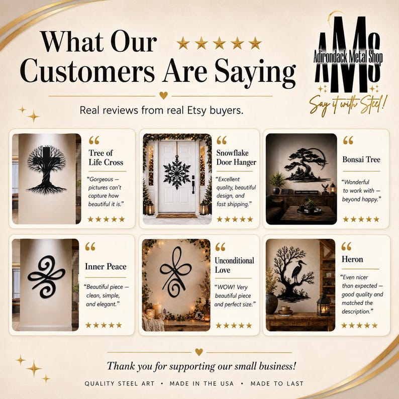 May include: A promotional graphic titled What Our Customers Are Saying featuring the Adirondack Metal Shop logo and six customer reviews. Each review displays a black metal wall art piece, including a tree cross, snowflake, bonsai, and heron.
