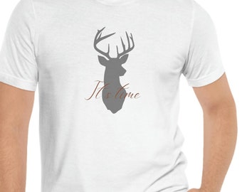 Es ist Zeit Hirsch Jagd Shirt für Männer oder Frauen, Hirsch Shirt, Jagd Saison Shirt, Geschenke für Männer, Outdoor Jagd Shirt