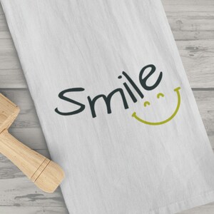 Smile Tea Towel, Cotton Kitchen Towel, Smile Towel, Towel for Dishes, Positive Vibes Towel, Kitchen Accessories, Flour Sack Towel