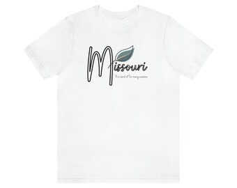 Camiseta de Missouri - "la tierra de demasiadas estaciones"